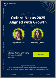 “Oxford Nexus 2025: Aligned with Growth” Konferansına Katılım